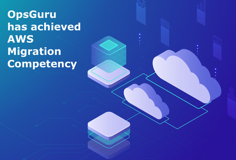 OpsGuru Achieves AWS Migration Competency