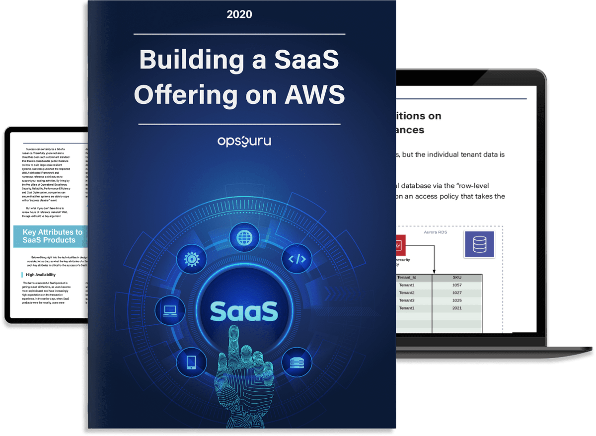 OpsGuru's "Building a SaaS Offering on AWS" has been Released!